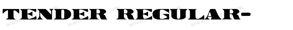 Tender Regular字体转换